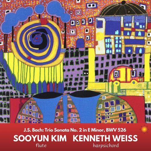 Trio Sonata No. 2 in E Minor, BWV 526 (Arr. for Flute and Harpsichord by Sooyun Kim and Kenneth Weiss)