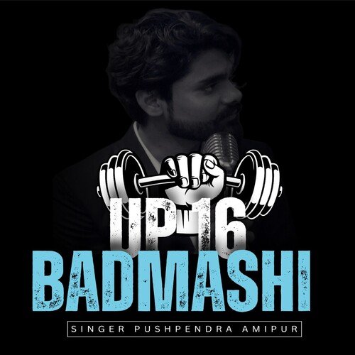 UP16 BADMASHI