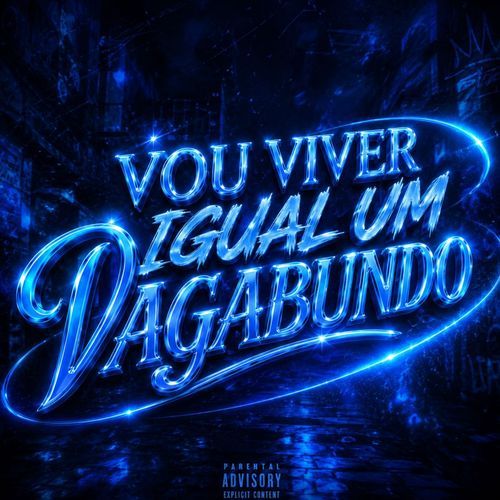 VOU VIVER IGUAL UM VAGABUNDO
