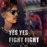 Yes Yes Fight Fight