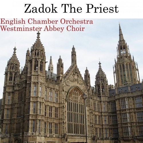 Zadok the Priest - Single
