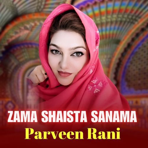 Zama Shaista Sanama