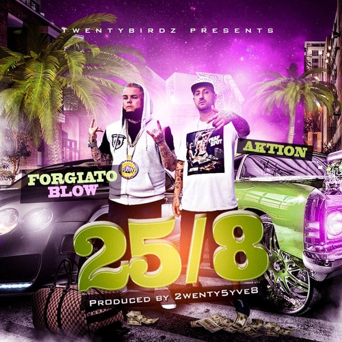 25/8 (feat. Forgiato Blow) cover art