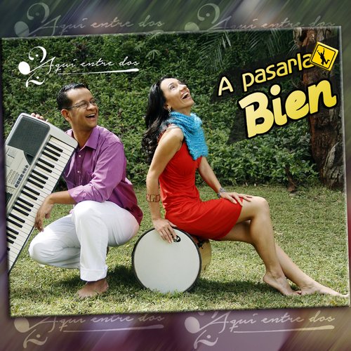 A Pasarla Bien_poster_image