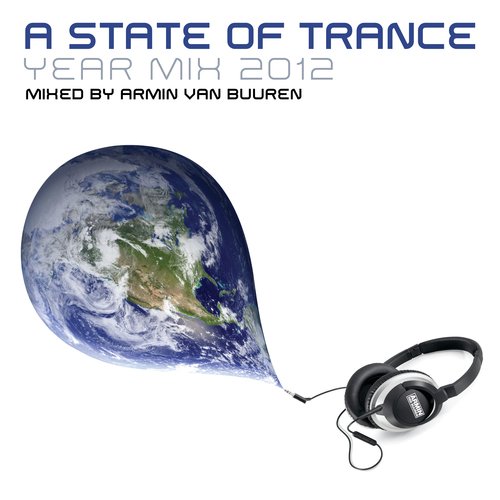 A State Of Trance Year Mix 2012 (Mixed by Armin van Buuren)