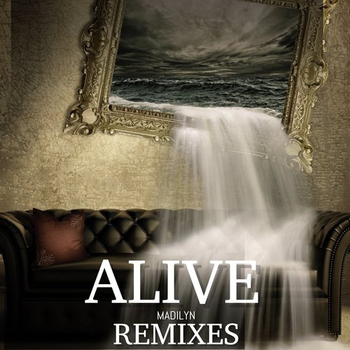 Alive (Remixes)_poster_image