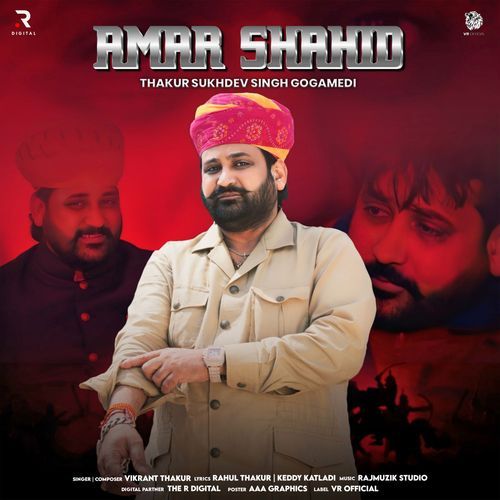 Amar Shahid - Thakur Sukhdev Singh Gogamedi