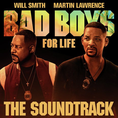 Bad Boys For Life Soundtrack_poster_image