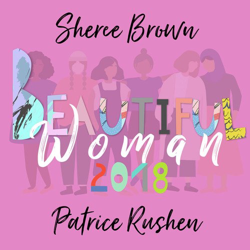 Beautiful Woman 2018