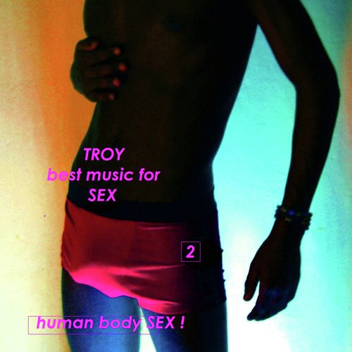 Best Music for Sex 2