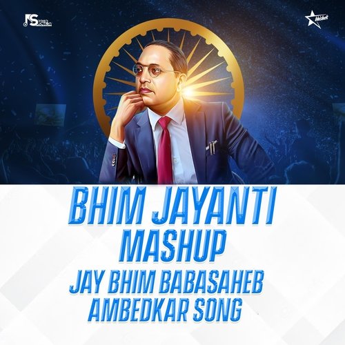 Bhim Jayanti Mashup Jay Bhim Babasaheb Ambedkar Song
