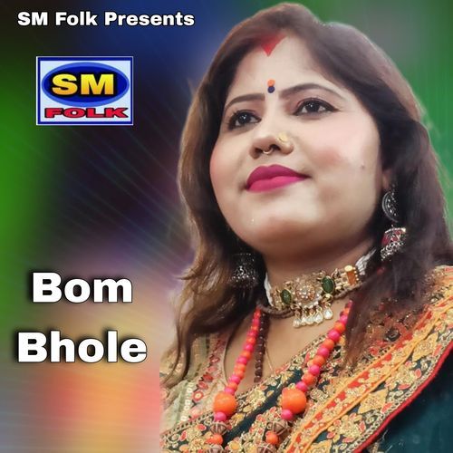 Bom Bhole