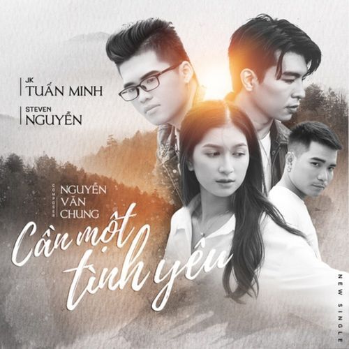 Cần Một Tình Yêu (feat. Steven Nguyễn) cover art