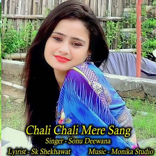 Chali Chali Mere Sang