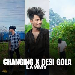 Changing X Desi Gola-ACRbSUFndGA