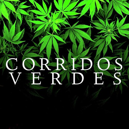 Corridos Verdes