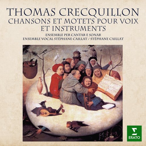 Crecquillon: Chansons et motets