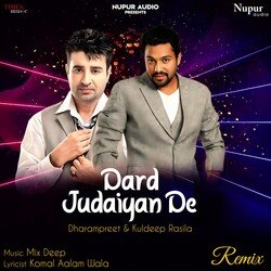 Dard Judayian De (Remix)-FFxdeAR7Tko