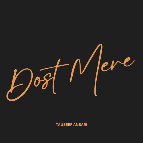 Dost Mere