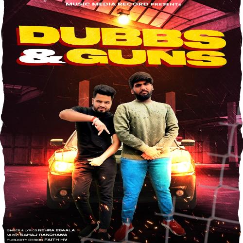 Dubbs & Guns