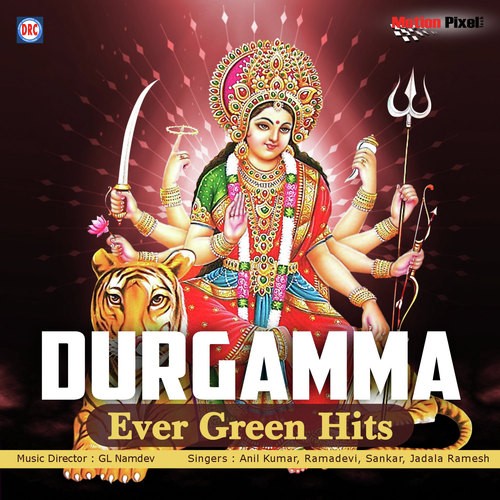 Durgamma Ever Green Hits