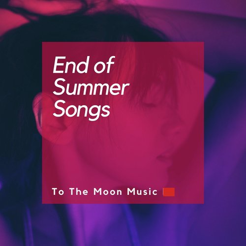 End of Summer Songs_poster_image