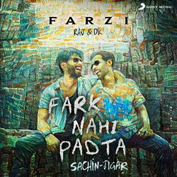 Fark Nahi Padta (From &quot;Farzi&quot;)-NCQJAkVCVgQ