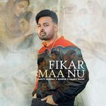 Fikar Maa Nu artwork