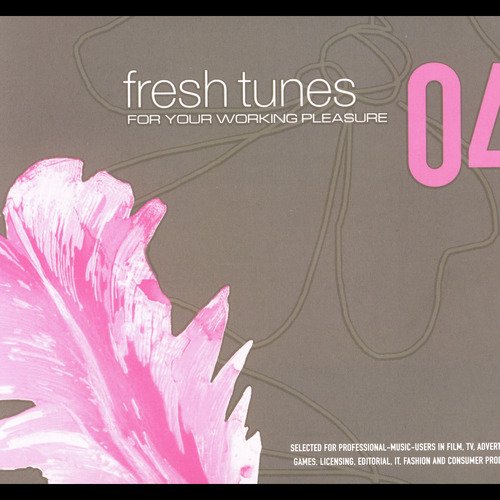 Fresh Tunes 04