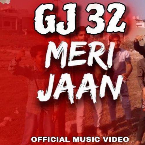 GJ32 MERI JAAN