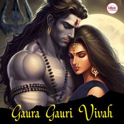 Gaura Gauri Vivah-CDIZXgBXUH8