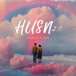 HUSN 2.0 -RENDITION