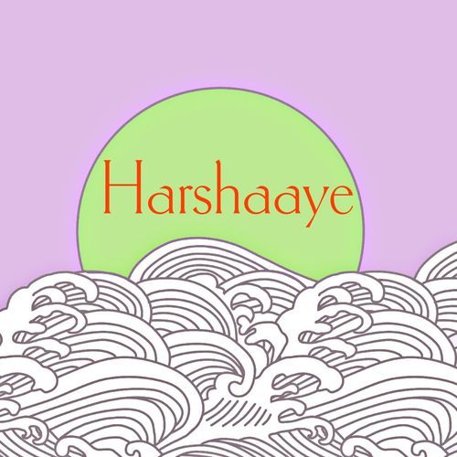 Harshaaye