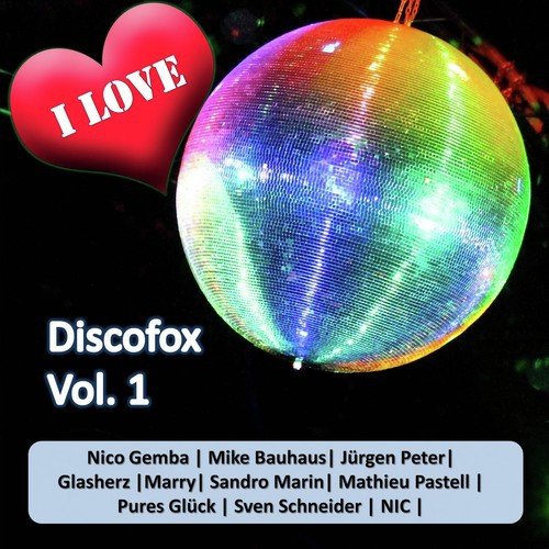 I Love Discofox, Vol. 1