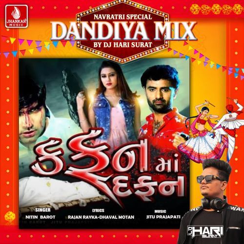 Kafan Ma Dafan (Dandiya Mix)