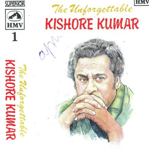 Kishore Kumar The Unforgettable - Vol 1