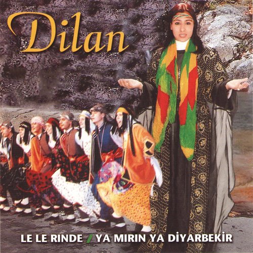 Le Le Rınde / Ya Mırın Ya Diyarbekir