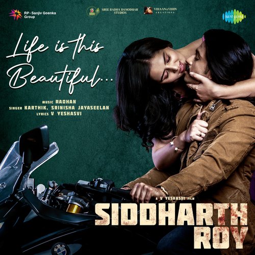 Life Is This Beautiful (From "Siddharth Roy")