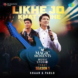 Likhe Jo Khat Tujhe - Magic Moments Music Studio Season 1-MgslcyBgZ2w