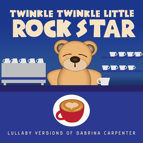 Lullaby Versions of Sabrina Carpenter_poster_image