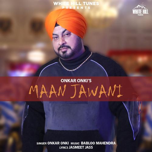Maan Jawani