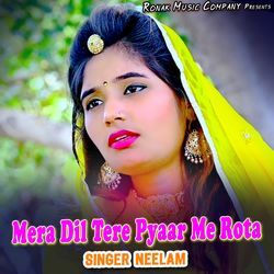 Mera Dil Tere Pyaar Me Rota-Ni0GUCN1X0c