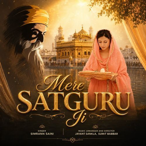 Mere Satguru Ji