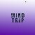 Mind Trip