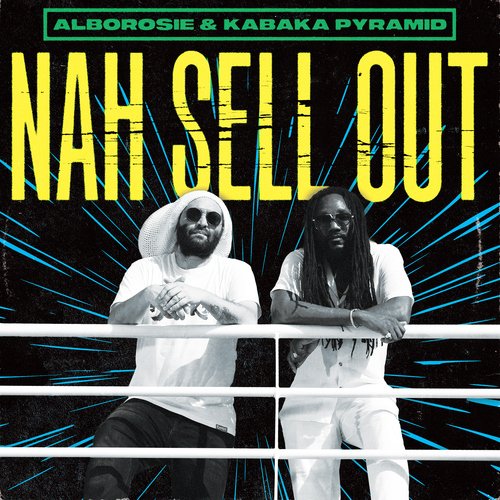 Nah Sell Out (feat. Kabaka Pyramid)_poster_image