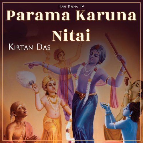Parama Karuna Nitai