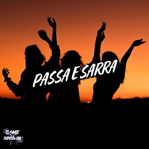 Passa e Sarra