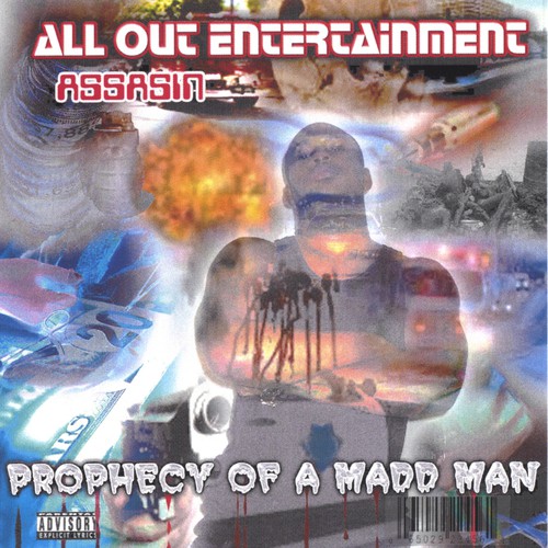 Prophecy Of A Maddman