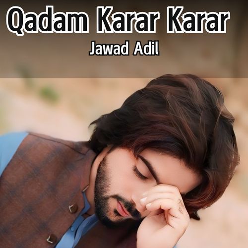 Qadam Karar Karar