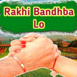 Rakhi Bandhba Lo-FVs9fxJdXFs